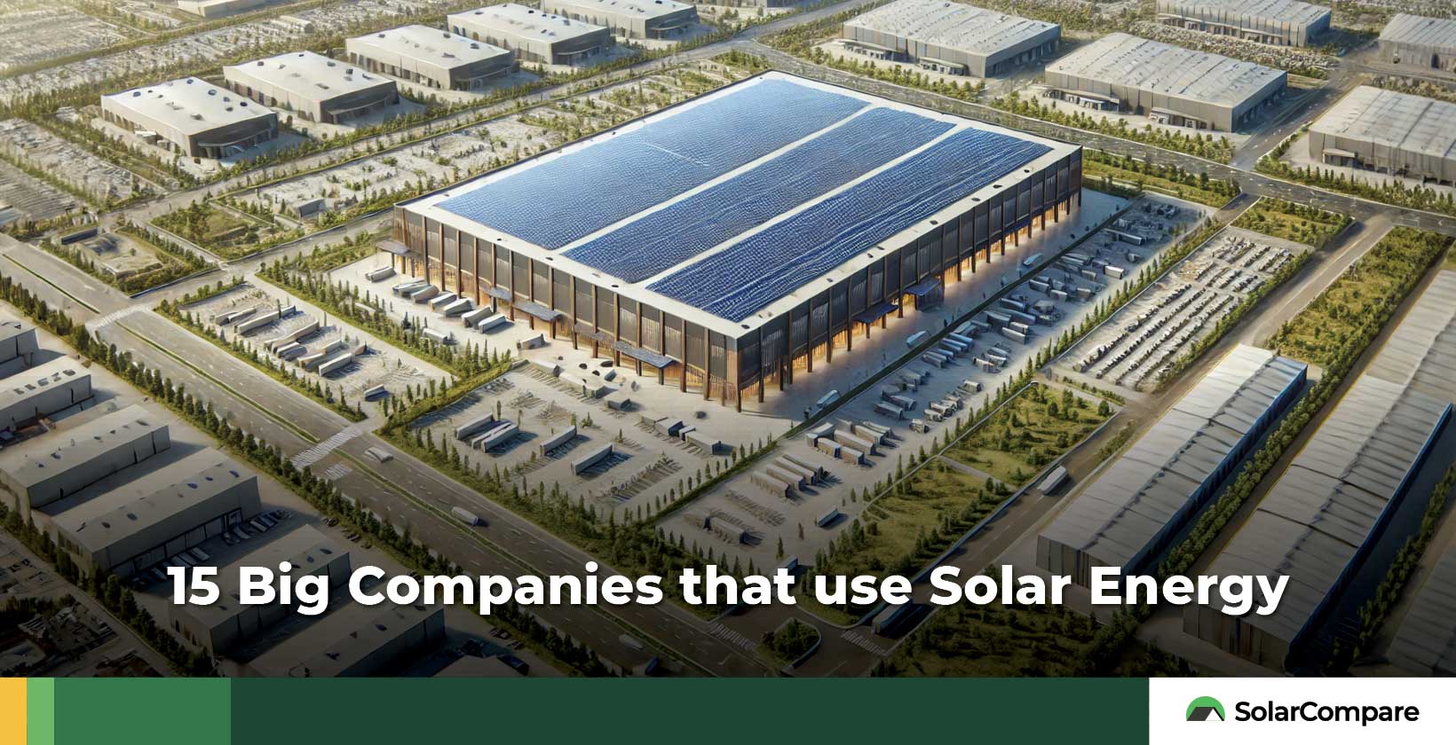 Companies that use Solar Energy